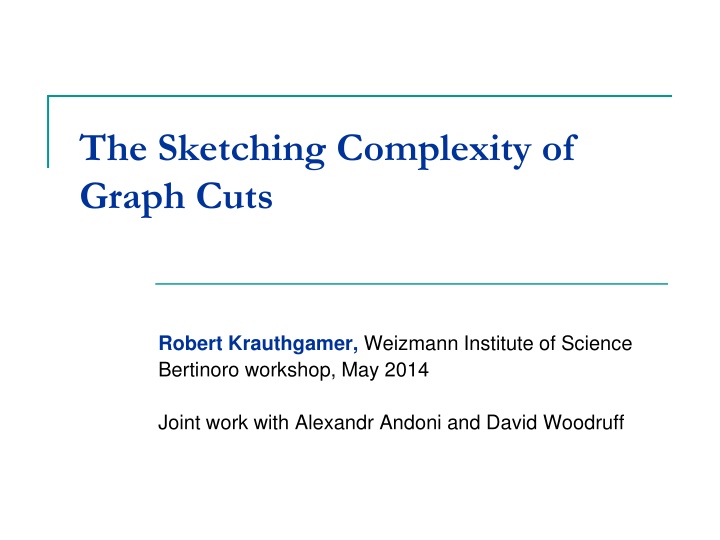 the sketching complexity of graph cuts n.w