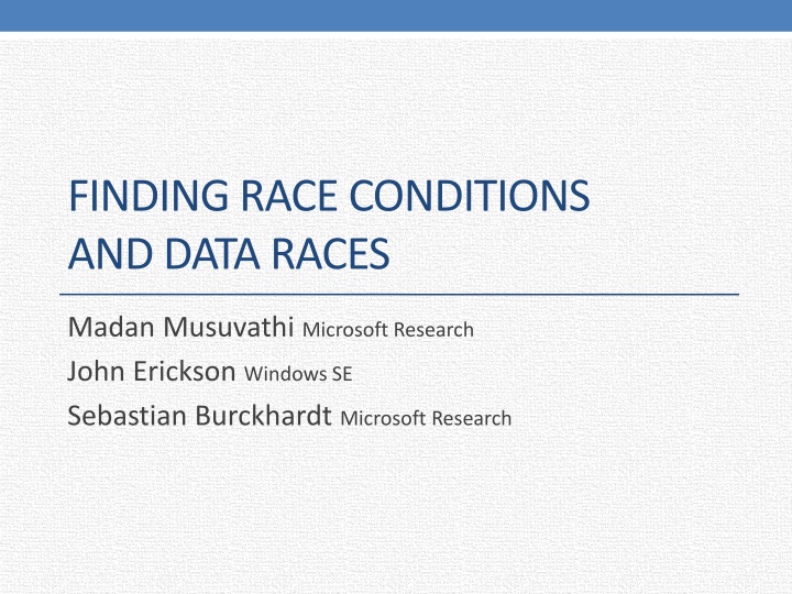 finding race conditions and data races n.w