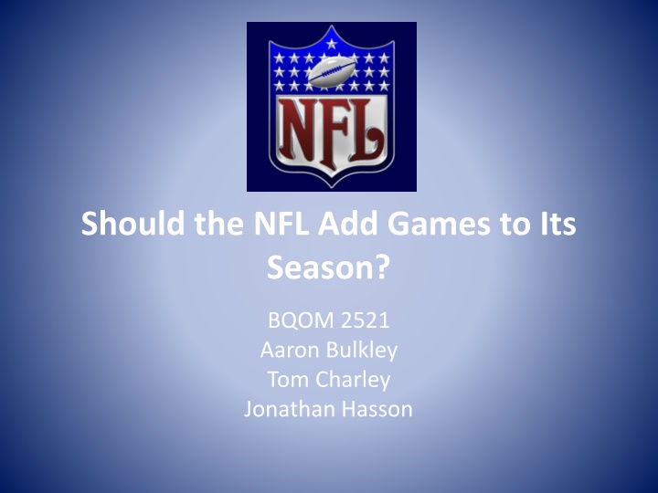 should the nfl add games to its season n.w
