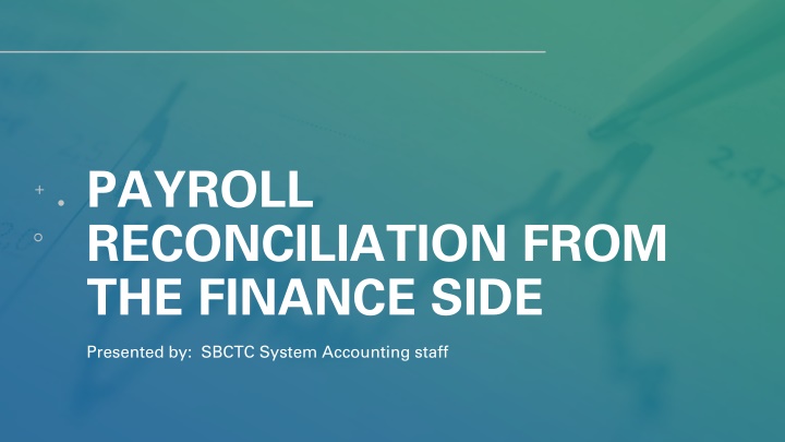 payroll reconciliation from the finance side n.w