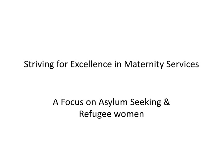 striving for excellence in maternity services n.w
