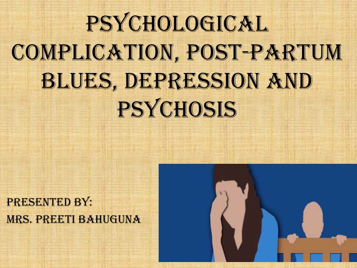 psychological complication post partum blues n.w