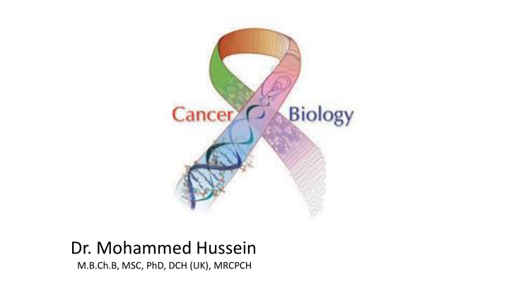 dr mohammed hussein m b ch b msc phd dch uk mrcpch n.w
