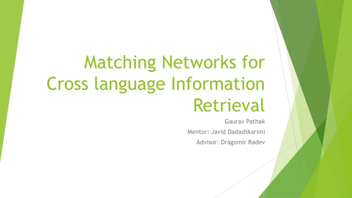 matching networks for cross language information n.w