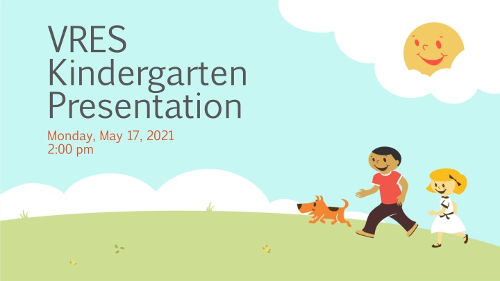VRES Kindergarten Presentation Highlights