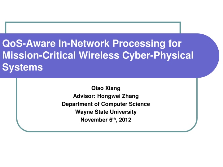 qos aware in network processing for mission n.w