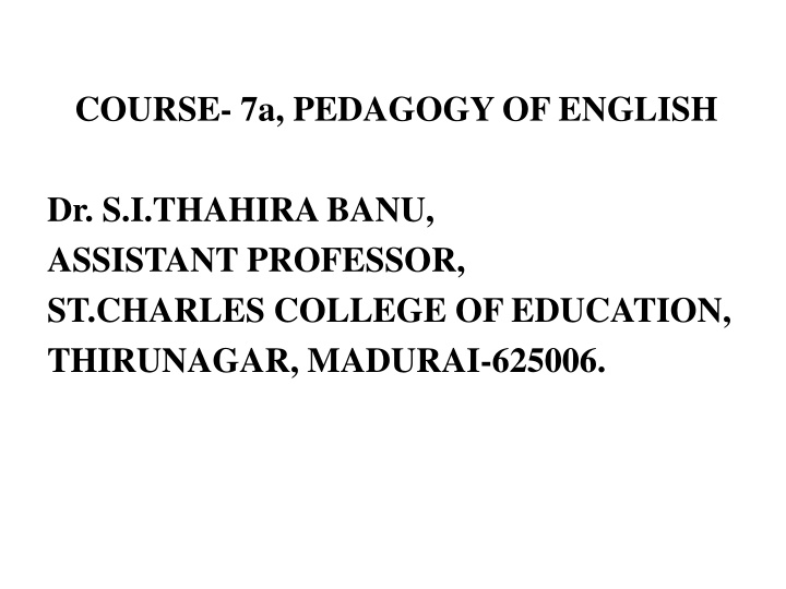 course 7a pedagogy of english n.w