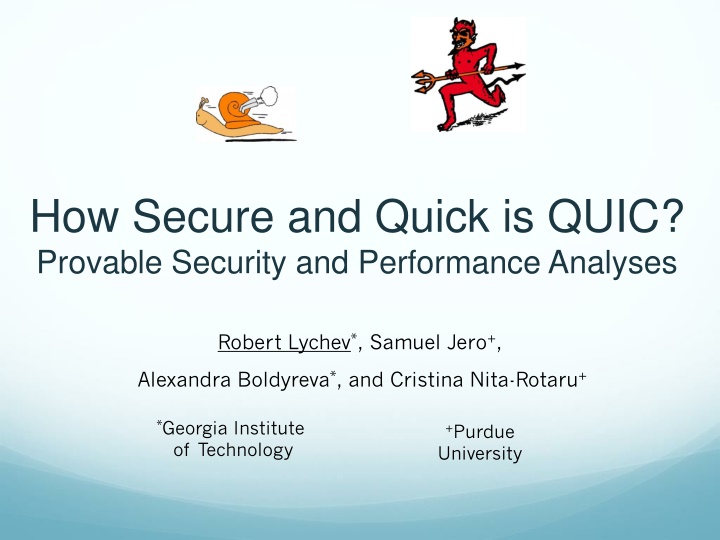 how secure and quick is quic provable security n.w
