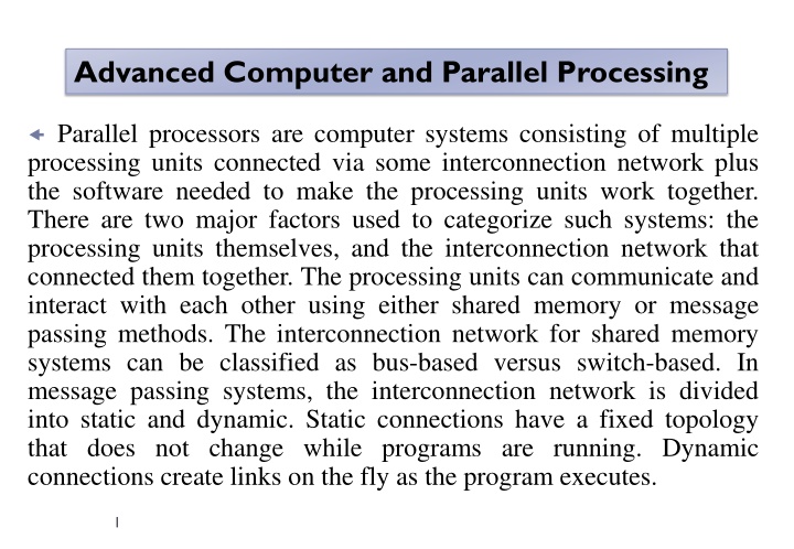 Advanced Computer and Parallel Processing Systems