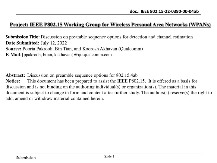 Discussion on Preamble Sequence Options for Improved Detection and Channel Estimation