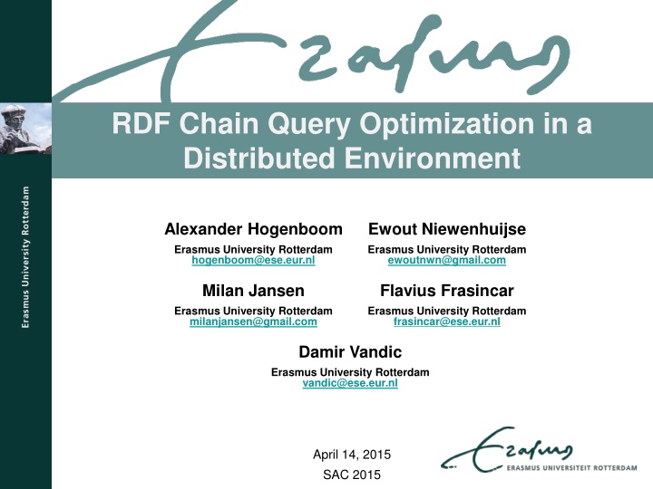 rdf chain query optimization in a distributed n.w