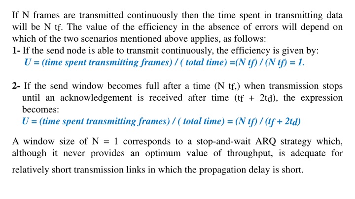 if n frames are transmitted continuously then n.w