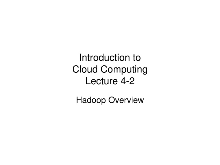 introduction to cloud computing lecture 4 2 n.w