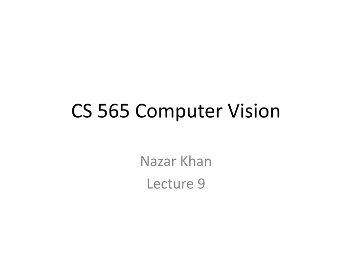 cs 565 computer vision n.w
