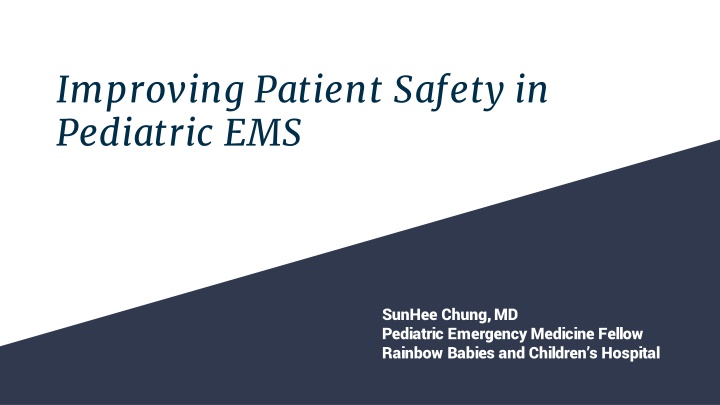 improving patient safety in pediatric ems n.w