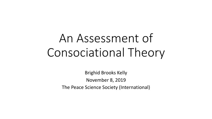 an assessment of consociational theory n.w
