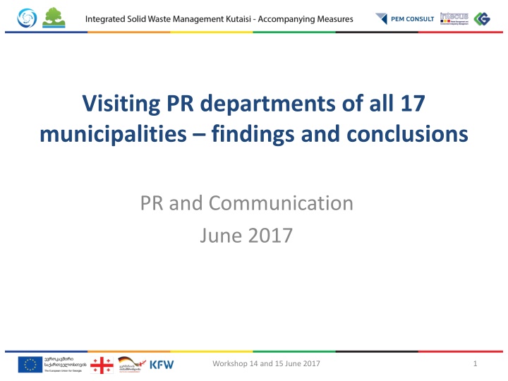 visiting pr departments of all 17 municipalities n.w