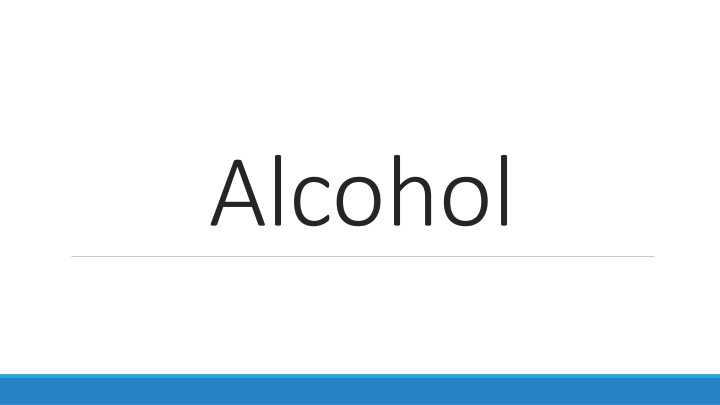 alcohol n.w