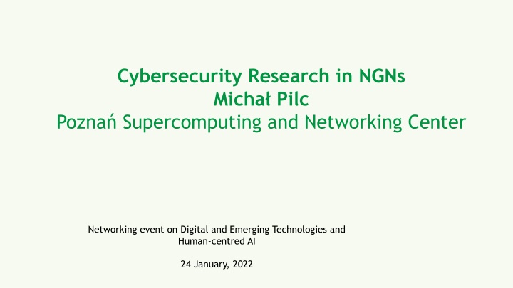 cybersecurity research in ngns micha pilc pozna n.w