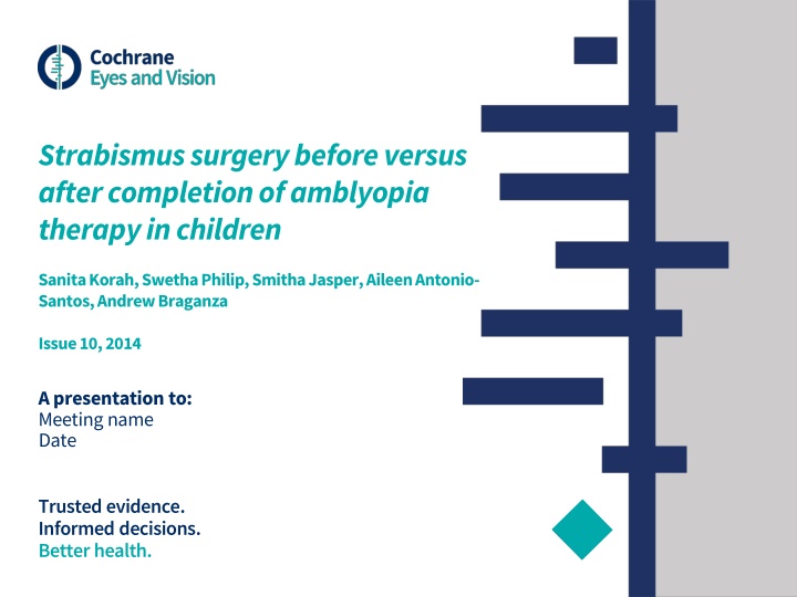 strabismus surgery before versus after completion n.w