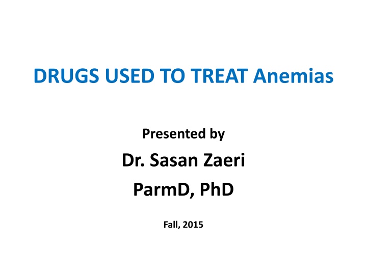 drugs used to treat anemias n.w