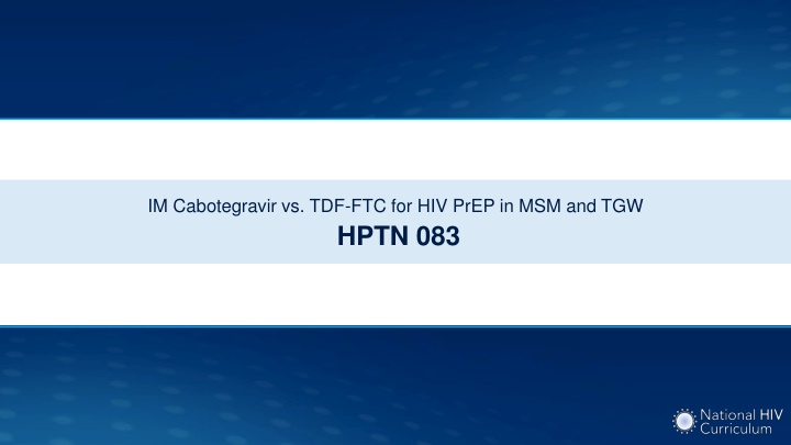 im cabotegravir vs tdf ftc for hiv prep n.w