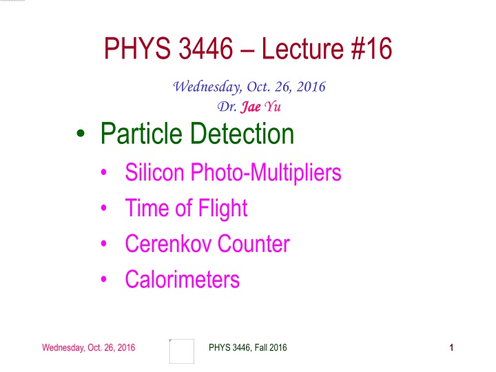 phys 3446 lecture 16 n.w