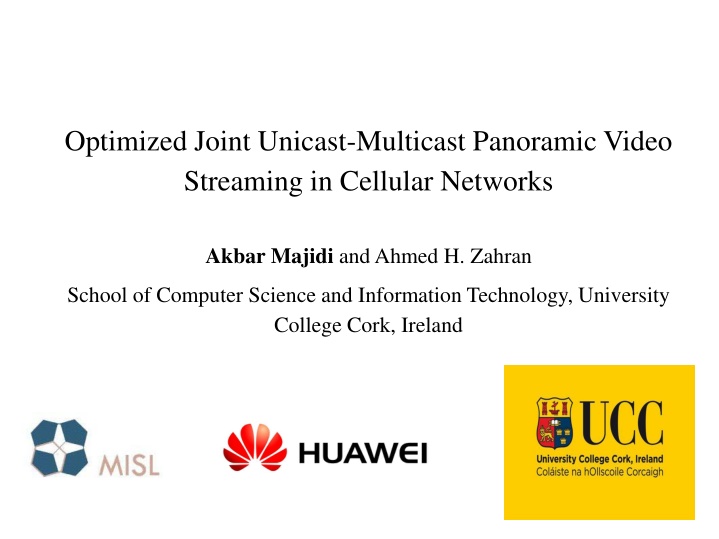 optimized joint unicast multicast panoramic video n.w