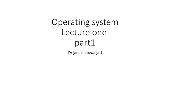 Overview of Operating System Basics
