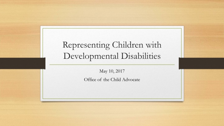 representing children with developmental n.w