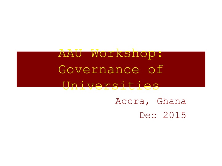 aau workshop governance of universities accra n.w
