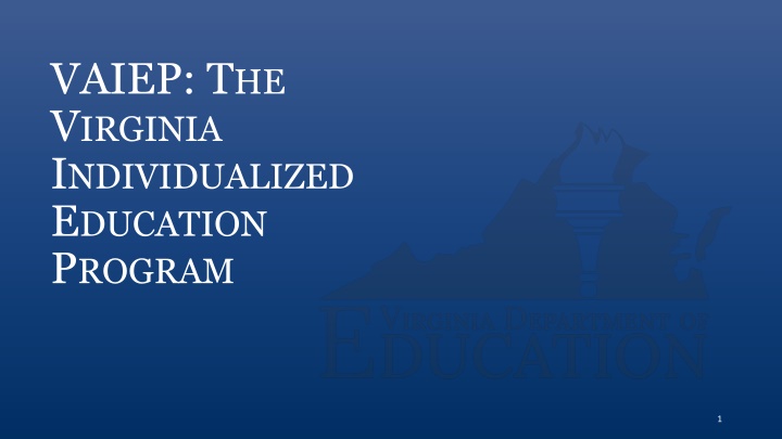 vaiep t he v irginia i ndividualized e ducation n.w