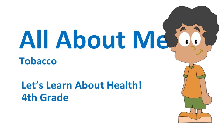 all about me tobacco n.w