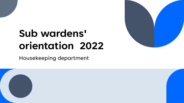 sub wardens orientation 2022 housekeeping n.w