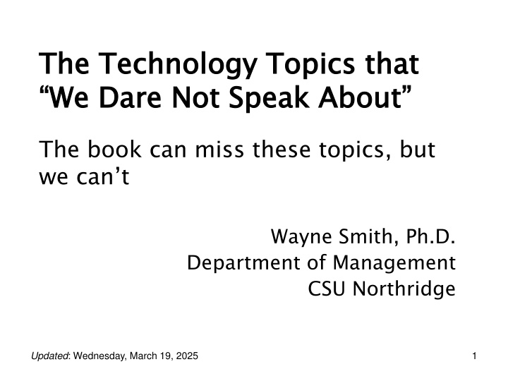 the technology topics that we dare not speak about n.w
