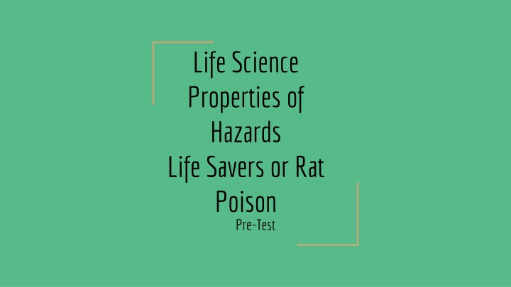 life science properties of hazards life savers n.w