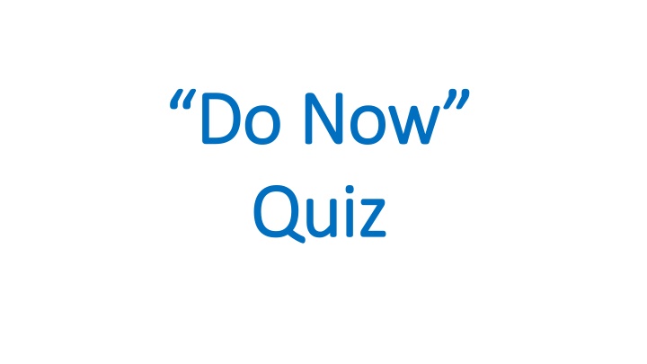 do now do now quiz quiz n.w