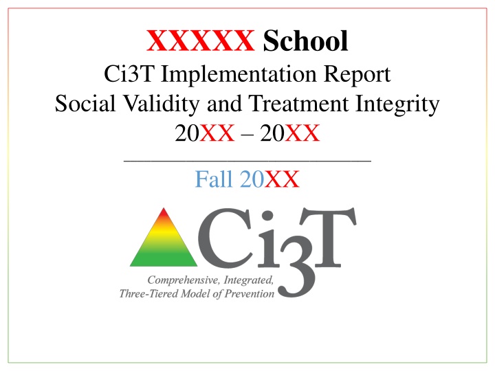 xxxxx school ci3t implementation report social n.w