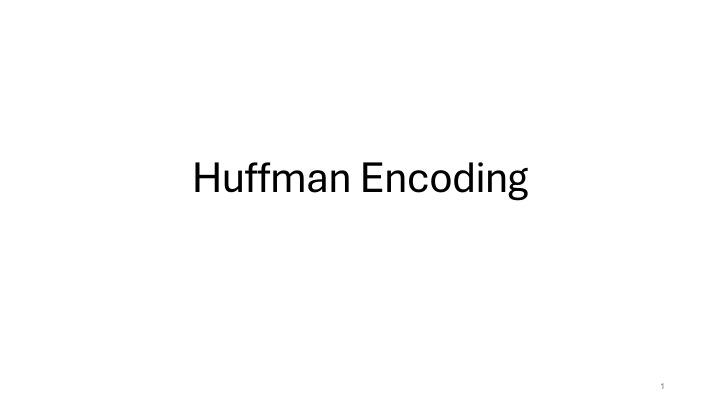 huffman encoding n.w
