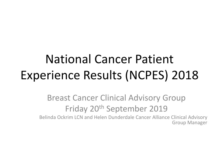 national cancer patient experience results ncpes n.w