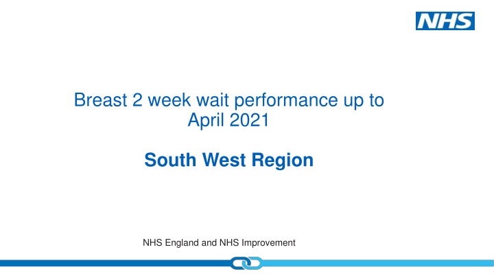 breast 2 week wait performance up to april 2021 n.w