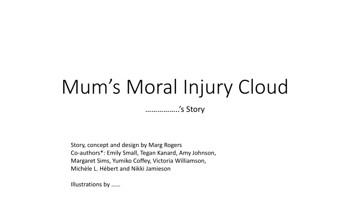 mum s moral injury cloud n.w
