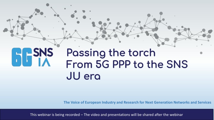 passing the torch from 5g ppp to the sns ju era n.w
