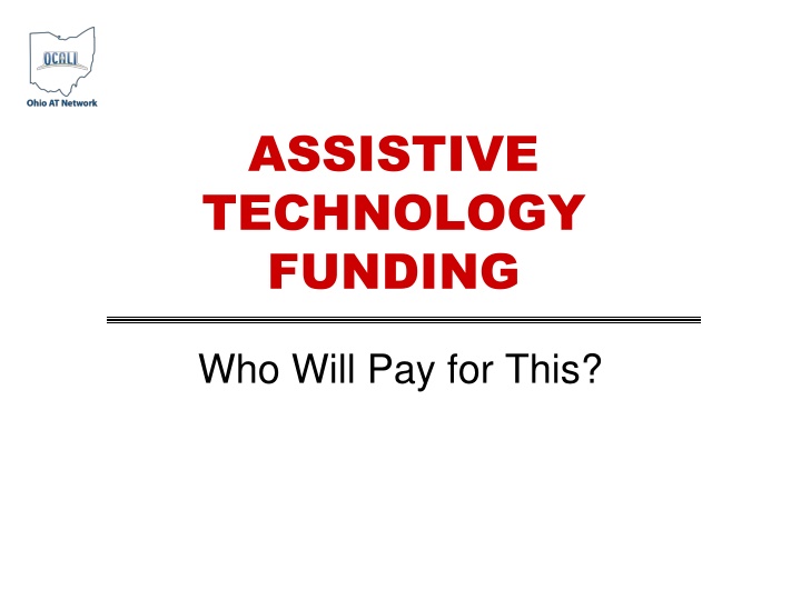 assistive technology funding n.w