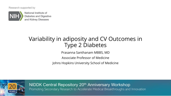 variability in adiposity and cv outcomes in type n.w