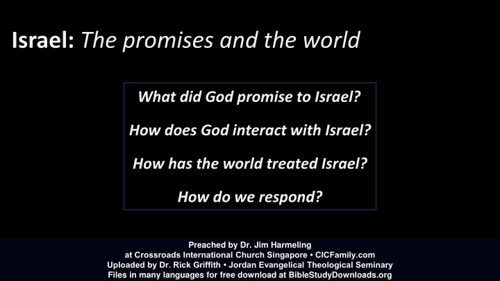 israel the promises and the world n.w