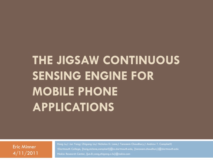 the jigsaw continuous sensing engine for mobile n.w