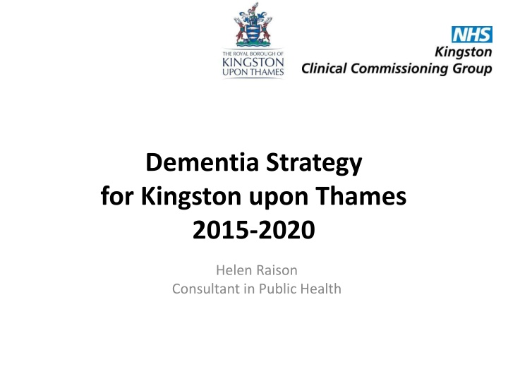 dementia strategy for kingston upon thames 2015 n.w