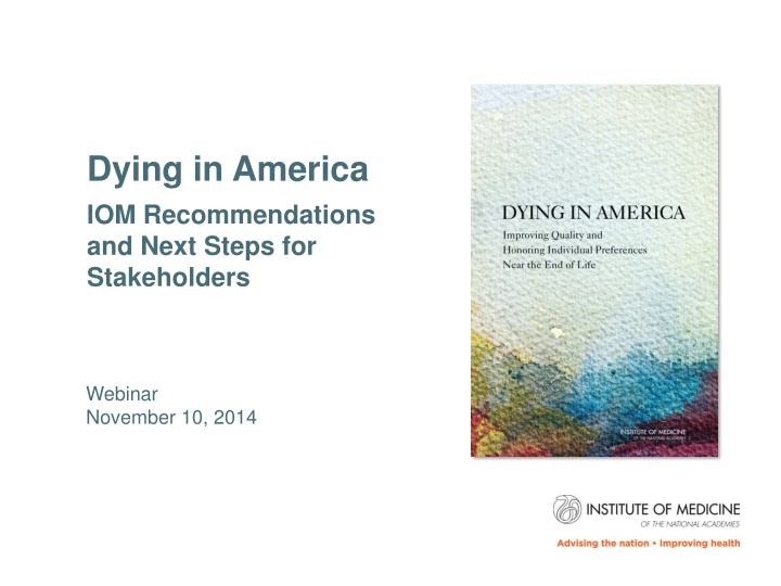 dying in america iom recommendations and next n.w