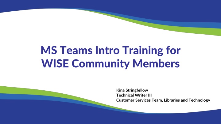 ms teams intro training for wise community members n.w